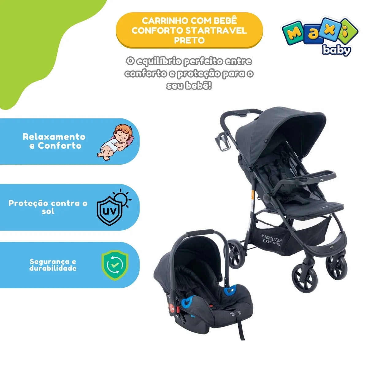 (2 CORES) Carrinho de Bebê Com Bebê Conforto Startravel - Maxi Baby